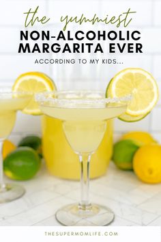 the best non - alcoholic margarita ever according to my kids