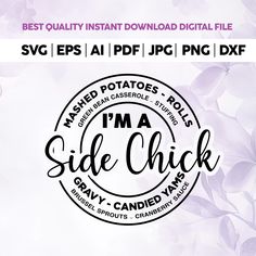 i'm a side chick svg cut file