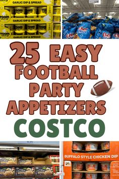 the 25 easy football party appetizers costco is on display at this store