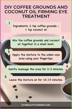 Create your own firming eye treatment with just coffee grounds and coconut oil. This simple DIY remedy is easy to make at home and can help rejuvenate the delicate skin around your eyes. Give it a try today! Undereye Bags Remedy, Eye Bag Remedies, Brighten Eyes, Reduce Eye Bags, Natural Laundry Detergent, Healing Remedies, Natural Skin Care Remedies, Dark Under Eye