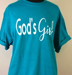 Crew Neck  Green Preshrunk T-shirt,  100% Cotton  Religious Shirt Spiritual Shirt Motivational Shirt Bella Decor and Gifts Spiritual Shirts, Gods Girl, Christian T Shirt, Gender Neutral, Adult Outfits, Tops & Tees, T-shirt, Crew Neck, Top Outfits