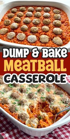 dump and bake meatball casserole is shown with the words dump and bake meatball casserole