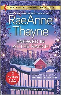 snowed in at the ranch by raeannne thavine book review and giveaway