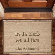 a door mat that says in da clebb we all fan the andersons