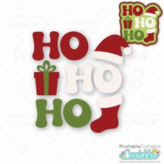 a christmas cut file with the words ho hoo