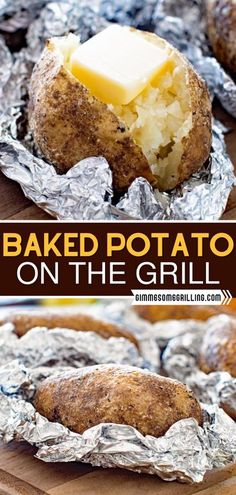 baked potato on the grill with butter and some other toppings in foil wrappers