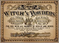 an old fashioned witch's powder label with the words, witches and other things