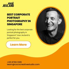 a man is smiling for the camera in front of an orange and yellow background with text that reads best corporate portrait photography in singapore