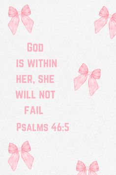 a pink ribbon with the words god is within her, she will not fail psalms 46 5