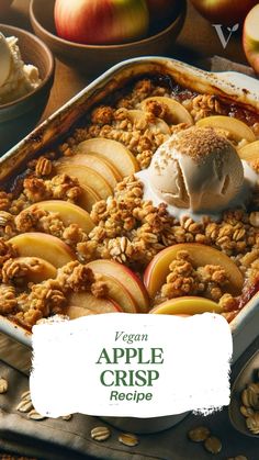 an apple crisp recipe with ice cream on top