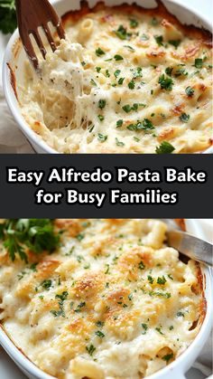 an easy alfredo pasta bake for busy families