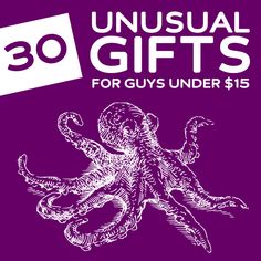 an octopus with the words unusual gifts for guys under $ 15 on it's purple background