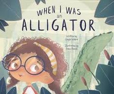 When I Was an Alligator Coastal Wetlands, Ela Activities, Book Festival, Tree Frog, Book Writer, Tree Frogs, Library Of Congress, Catfish, Kids Gifts