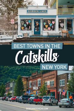 the best towns in the catskills, new york with text overlaying it