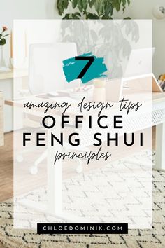 an office with the text 7 amazing design tips for office fengshui pineapples