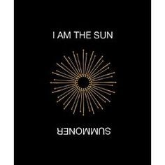 i am the sun by benowins