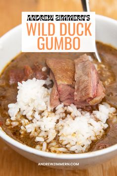 a bowl of wild duck gumbo with rice