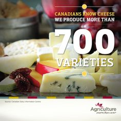 an advertisement for canadian cheese products with the words 700 varieties on it and various types of cheeses