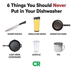 there are six things you should never put in your dishwasher and what to use them