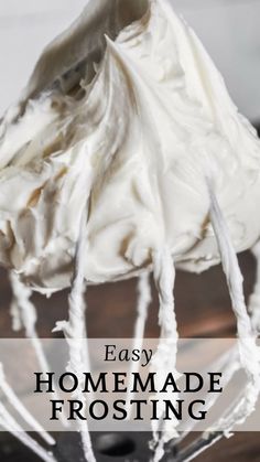 homemade frosting in a mixer with the words, easy homemade frosting