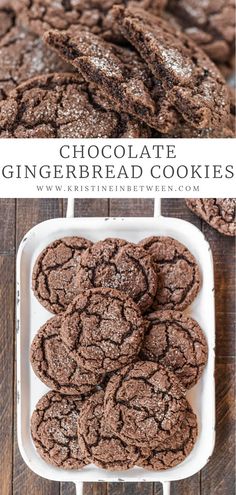 chocolate gingerbread cookies in a white dish on a wooden table with text overlay