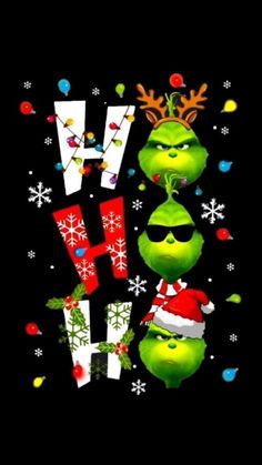 Grinch wallpaper: ho ho ho Grinch Quotes, Grinch Christmas Party, Christmas Drawings, Grinch Christmas Decorations