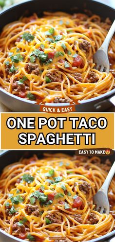 one pot taco spaghetti in a skillet with text overlay that reads quick and easy