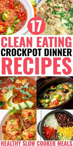 the top ten clean eating crockpot dinner recipes for healthy slow cooker meals