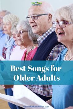 older adults singing in choir with the words best songs for older adults on top of them