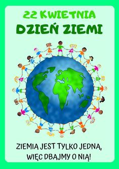 a poster with children holding hands around the earth and text that reads 25 kretina dzien ziem