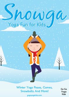 snowga yoga fun for kids