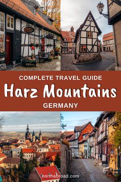 the complete travel guide to harz mountains germany with text overlaying it