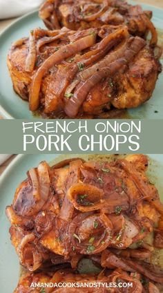 french onion pork chops on a blue plate with the title above it in two separate images