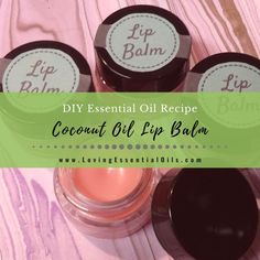 Homemade Lip Balm with Coconut Oil Lavender Essential Oil Diy, Coconut Oil For Lips, Essential Oil Lip Balm, Coconut Oil Lip Balm, Lip Balm Recipe, Homemade Coconut Oil, Balm Recipe, Diy Essential Oil Recipes, Lip Balm Labels