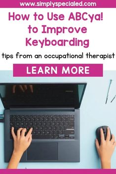 a person typing on a laptop with the title how to use abccyal to improve keyboard