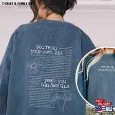 You're On Your Own Kid Shirt Yoyok Lyrics Inspired Hoodie Classic Check more at https://tshirtfamilygift.com/product/you-re-on-your-own-kid-shirt-yoyok-lyrics-inspired-hoodie-classic/ Lyrics Tshirt, You're On Your Own Kid, Illustration Business, My Brand, Tshirt Design, Fashion Poses, Family Shirts, Family Gifts