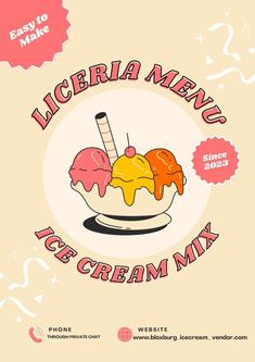 an advertisement for ice cream mix in pink and yellow with the words, liceria menu