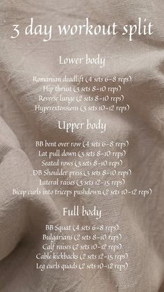 the back side of a white sheet with text on it that says 3 day workout split