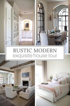 a collage of photos with the words rustic modern exquisitie house tour