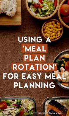 a meal is shown with the words using a meal plan notation for easy meal planning