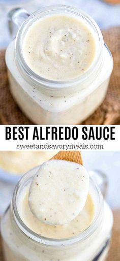 the best alfredo sauce in a jar with a wooden spoon on top and another photo showing how to make it