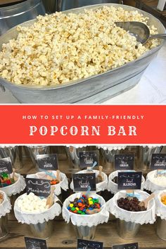 how to set up a family - friendly popcorn bar for your next movie night or birthday party