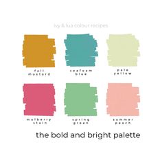 the bold and bright palette from my lua color recipes is an easy way to use your favorite colors