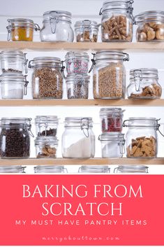 the words baking from scratch are in front of jars filled with cookies and other items