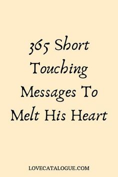 the text reads,'65 short touching messages to melt his heart'in black ink