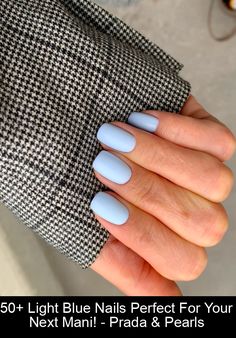 Sharing 50+ light blue nails you need to try this year! From stunning French tips, to delicate florals, check out our favourite styles now. Light Blue Nails, Blue Nail Designs, French Tips, Nail Trends, Blue Nails, Soft Pastel, Nail Design, Nail Inspo