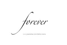 the word forever written in black ink