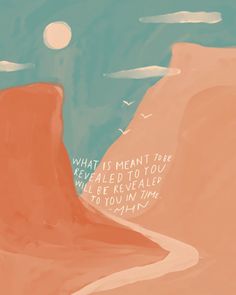 a drawing of a desert with a quote written on it