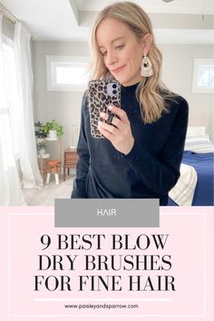 The 9 Best Blow Dry Brushes for Fine Hair (2024) - Paisley & Sparrow Fine Hair 2023, Blow Hair, Makeup Tips For Older Women, Healthy Hair Tips