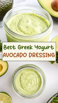 avocado dressing in a jar with the words best greek yogurt